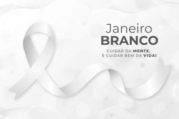 Janeiro Branco: Como priorizar sua saúde mental