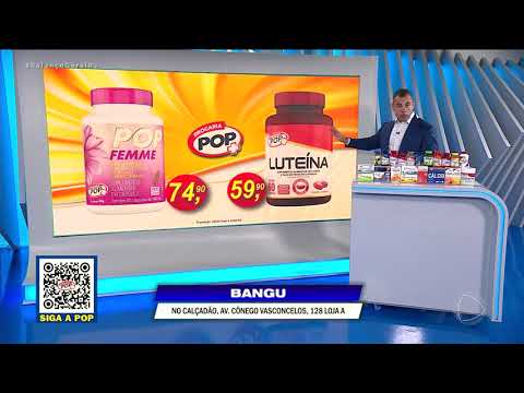 DROGARIA POP – URUGUAIANA – POP FEMME – LUTEÍNA – 05/02/2025